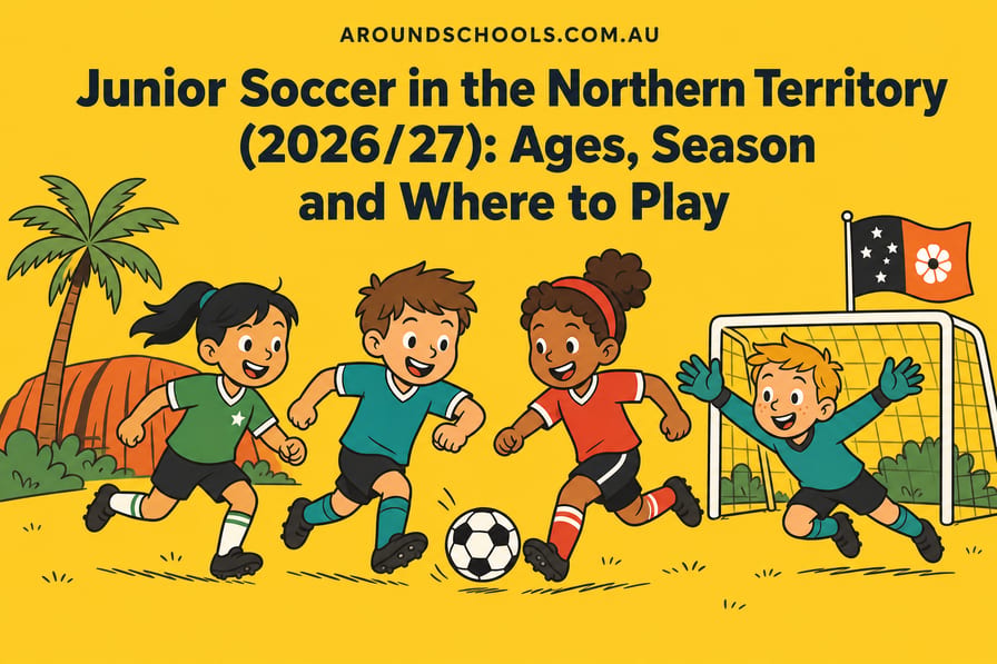 Junior Soccer in the Northern Territory (2026/27): Ages, Season and Where to Play