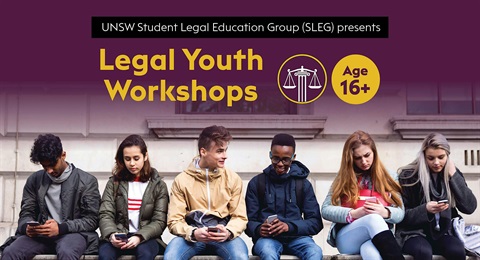 Consent & Sexting: UNSW Youth Legal Workshop